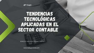 Tendencias Tecnológicas Aplicadas En El Sector Contable