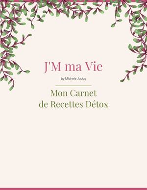Carnet De Recettes A Satiété J'm Ma Vie (1)