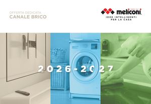 OFFERTA DEDICATA CANALE BRICO Meliconi 2026