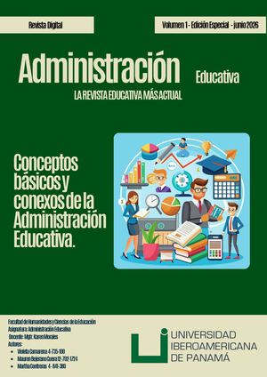 Revista Digital: Fundamentos y Enfoques de la Administración Educativa