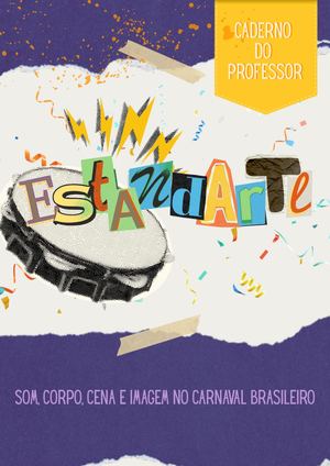 2026.1 - ESTANDARTE - Som, corpo, cena e imagem no carnaval brasileiro
