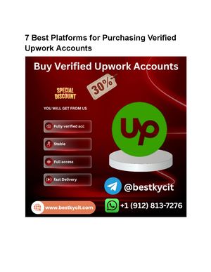 7 Best Platforms For Purchasing Verified Upwork Accounts