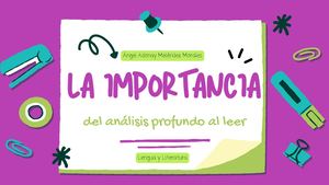 La Importancia Del Analisis Profundo Al Momento De Leer Angel Melendez