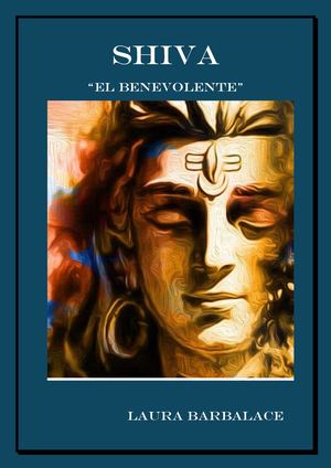 Shiva El Dios Benevolente