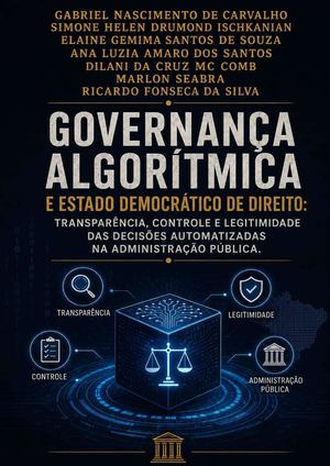 Governança Algorítmica E Estado Democrático De Direito