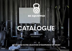 Catalogue BE EQUIPPED
