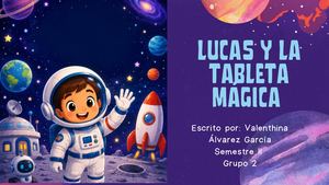 Lucas Y La Tableta Mágica