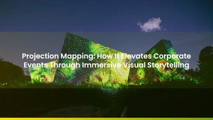 Projection Mapping: How It Elevates Corporate Events Through Immersive Visual Storytelling