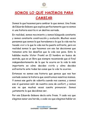 Somos Lo Que Hacemos Para Cambiar