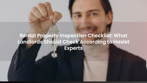 Rental Property Inspection Checklist: What Landlords Should Check According to Haslet Experts