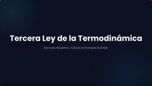 Tercera Ley De La Termodinámica (1)