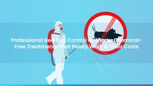 Professional Bed Bug Control Methods: Chemical-Free Treatments That Really Work & Their Costs