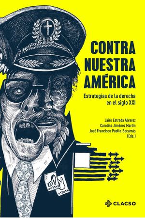 Contra Nuestra America - clacsp latinoamerica