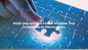 When Gap Analysis Fails: 5 Mistakes That Undermine Its Effectiveness