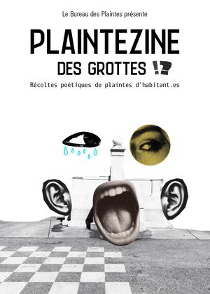 PlainteZine Des Grottes