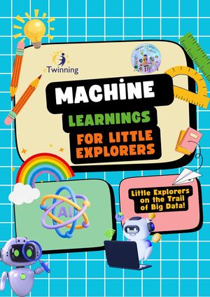Machine Learning For Little Explorers
