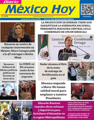 Mexico Hoy 22 De Junio 2026