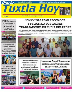 Tuxtla Hoy 22 De Junio 2026