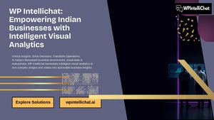 Intelligent Visual Analytics For Indian Enterprises