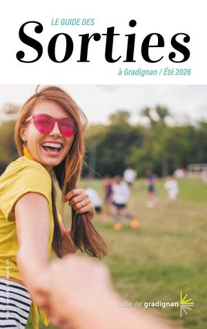 Le guide des sorties à Gradignan - Eté 2026
