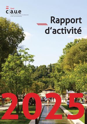 Rapport d'activité 2025 du CAUE du Gard