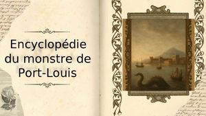 Encyclopédie Du Monstre De Port Louis