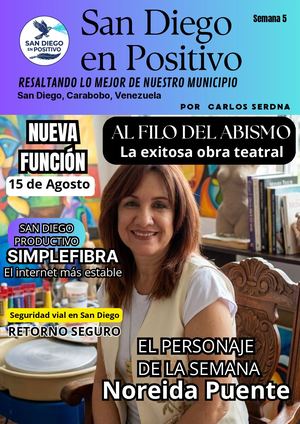 San Diego En Positivo, Semana 5