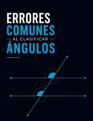 Errores Comunes Angulos Modulo1 3