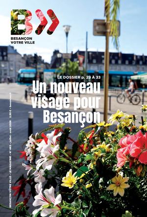 Besançon Votre Ville – n°463 – juillet/août 2026