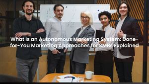What Is an Autonomous Marketing System: Done-for-You Marketing Approaches for SMBs Explained