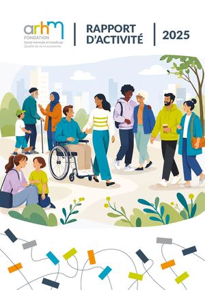 Rapport d'activités / Fondation ARHM 2025