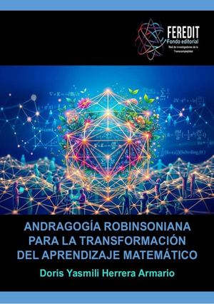 Andragogía robinsoniana para la transformación del aprendizaje matemático
