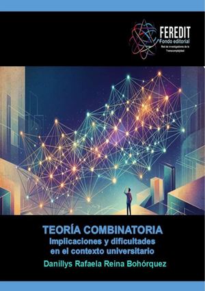 Teoría Combinatoria. Implicaciones y dificultades en el contexto universitario