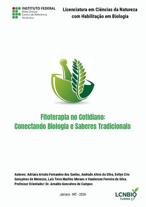 Fitoterapia no Cotidiano: Conectando Biologia e Saberes Tradicionais