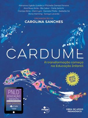 Cardume | A transformação começa na Educação Infantil