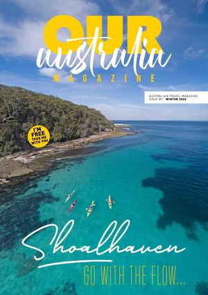 Our Australia Magazine Winter 2026 - Issue 1