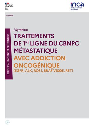 Les cancers bronchiques non à petites cellules CBNPC avec addiction oncogénique (synthèse))