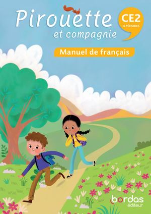 Manuel - Pirouette Et Compagnie - CE2
