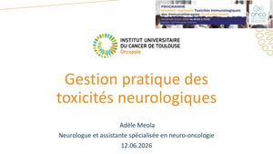 RR TOX: Toxicités Neuro + Neuro Centrales Gestion - Adele Meola