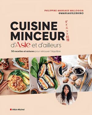 Cuisine minceur d'asie et d'ailleurs recette