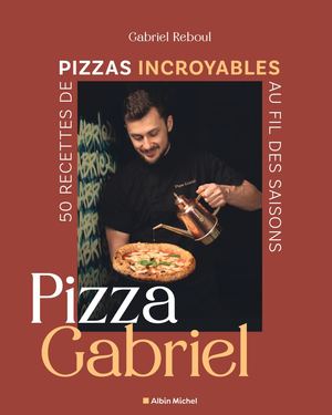 Pizza gabriel recette