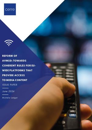 Reform of AVMSD:Towards Coherent Rules For EU-Wide Platforms That Provide Access to Media Content