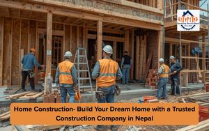 Home Construction Build Your Dream Home With A Trusted Construction Company In Nepal