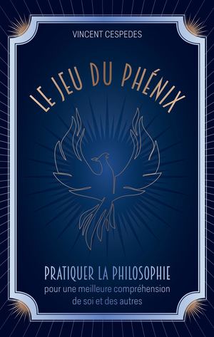 Le jeu du Phénix,Vincent CESPEDES (EXTRAIT)