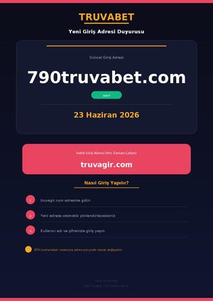Truvabet Güncel Giriş Adresi - 790truvabet.com (23.06.2026)