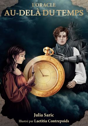 L'oracle au-delà du temps, Julia Saric  (EXTRAIT)