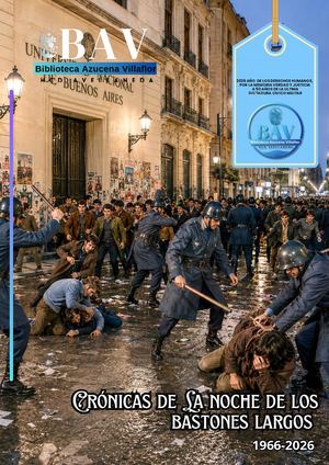 La Noche De Los Bastones Largos