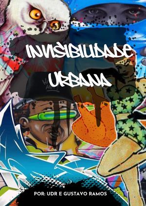 Invisibilidade Urbana