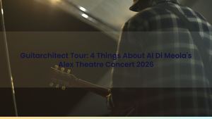 Guitarchitect Tour: 4 Things About Al Di Meola's Alex Theatre Concert 2026