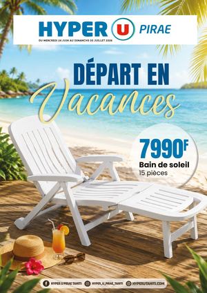 Départ en Vacances - Hyper U